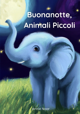 Book cover for Buonanotte, Animali Piccoli