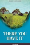 Book cover for There You Have It