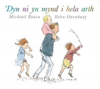 Book cover for 'Dyn Ni yn Mynd i Hela Arth