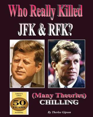 Book cover for Who Really Killed JFK and Rfk?