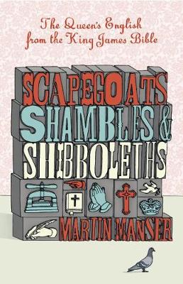 Book cover for Scapegoats, Shambles and Shibboleths