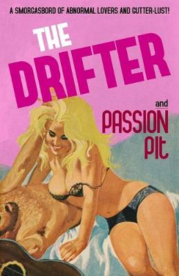 Book cover for The Drifter / Passion Pit