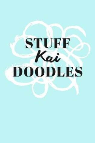 Cover of Stuff Kai Doodles