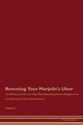 Cover of Reversing Your Marjolin's Ulcer