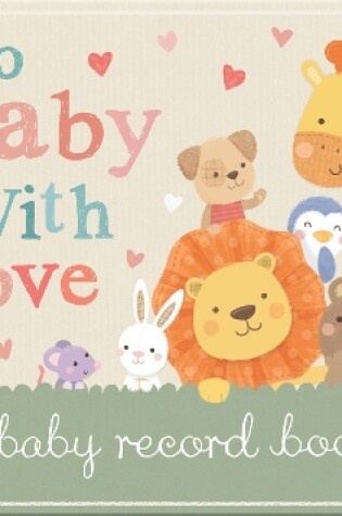 Cover of To Baby With Love