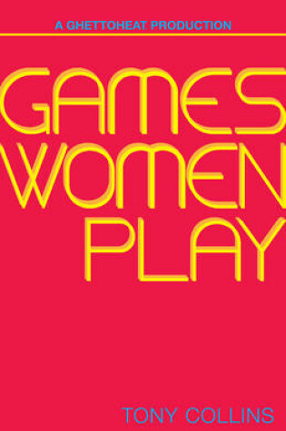 Cover of Games Women Play