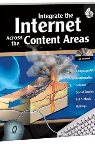 Cover of Integrate the Internet Across the Content Areas