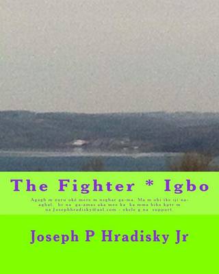 Book cover for The Fighter * Igbo
