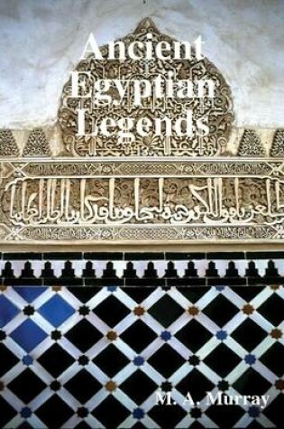 Cover of Ancient Egyptian Legends