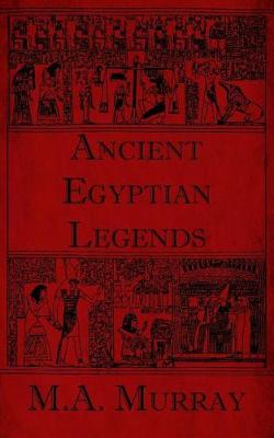 Book cover for Ancient Egyptian Legends