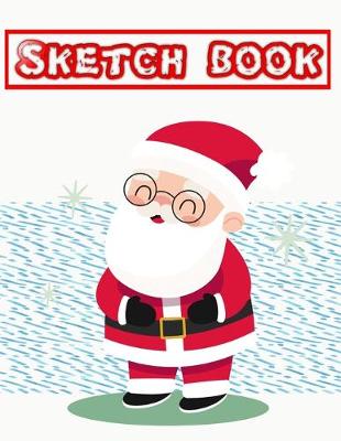 Book cover for Sketchbook For Boys Creative Christmas Gifts
