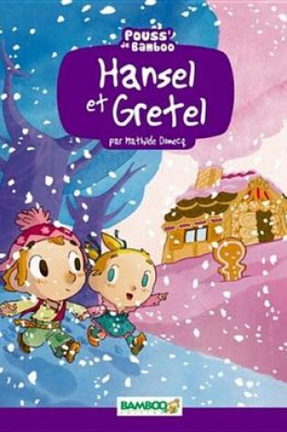 Cover of Hansel Et Gretel