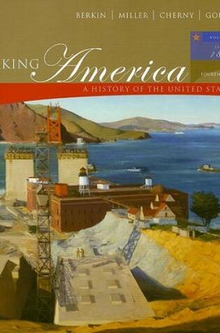 Cover of Making America Volume II: Since 1865