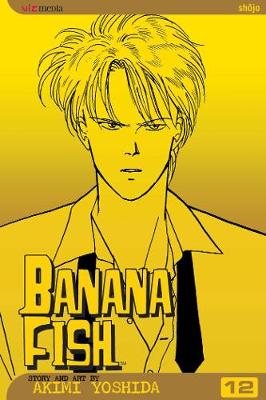 Book cover for Banana Fish, Vol. 12