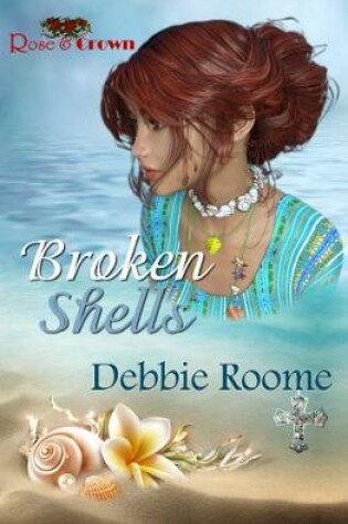 Cover of Broken Shells