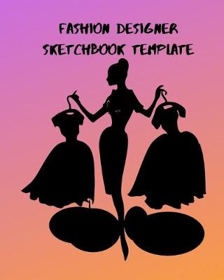Book cover for Fashion Sketchbook Designer Template