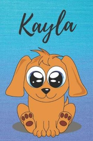 Cover of Kayla dog coloring book / notebook / journal / diary