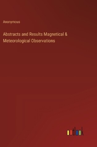 Cover of Abstracts and Results Magnetical & Meteorological Observations