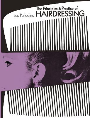 Book cover for The Principles and Practice of Hairdressing