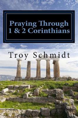 Book cover for Praying Through 1 & 2 Corinthians