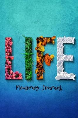 Book cover for Life Memories Journal