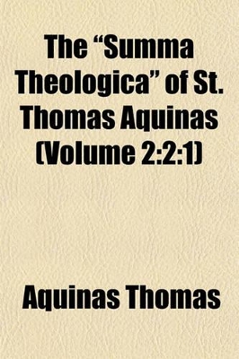 Book cover for The Summa Theologica of St. Thomas Aquinas (Volume 2