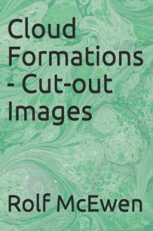 Cover of Cloud Formations - Cut-Out Images