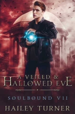 Cover of A Veiled & Hallowed Eve