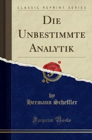 Cover of Die Unbestimmte Analytik (Classic Reprint)