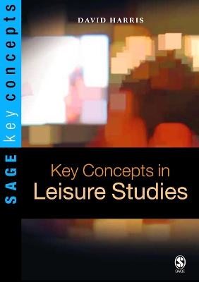 Book cover for Key Concepts in Leisure Studies