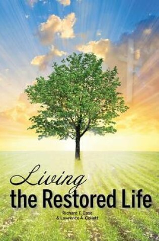 Cover of Living the Restored Life