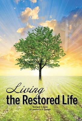 Cover of Living the Restored Life