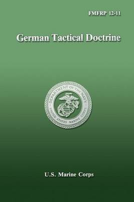 Book cover for German Tactical Doctrine (FMFRP 12-11)