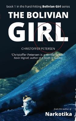 Book cover for The Bolivian Girl