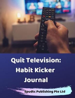 Book cover for Quit Television