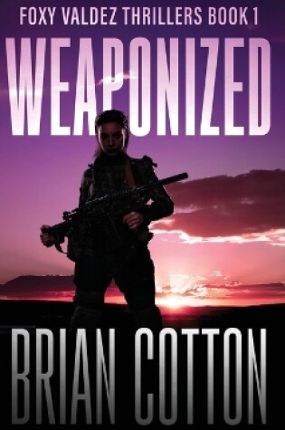 Cover of Weaponized