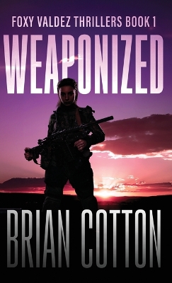 Cover of Weaponized