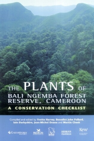 Cover of Plants of Bali Ngemba Forest Reserve, Cameroon, The