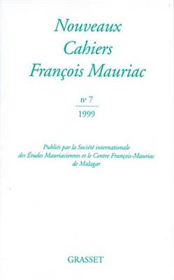 Book cover for Nouveaux Cahiers Francois Mauriac N07