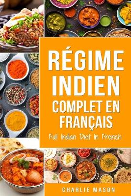Book cover for Régime indien complet En français/ Full Indian Diet In French