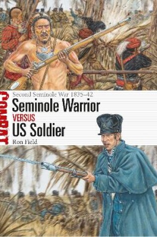 Cover of Seminole Warrior vs US Soldier