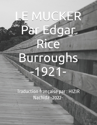 Book cover for LE MUCKER Par Edgar Rice Burroughs -1921-