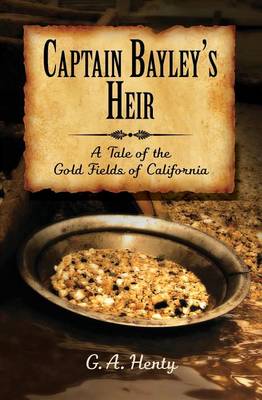 Book cover for Captain Bayley's Heir