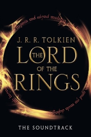 Cover of The Lord of the Rings, The Soundtrack