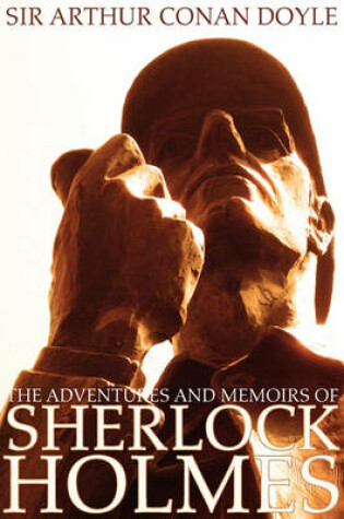 Cover of The Adventures and Memoirs of Sherlock Holmes (Illustrated) (Engage Books)