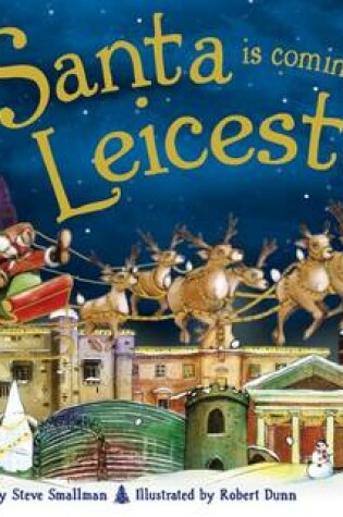 Cover of Santa is Coming to Leicester