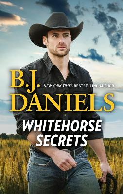 Book cover for Whitehorse Secrets/Secret Of Deadman's Coulee/The New Deputy In Town