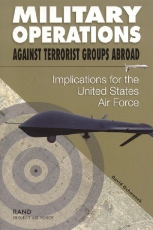 Cover of Military Operations against Terrorist Groups Abroad