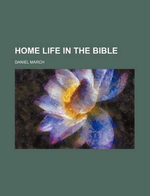 Book cover for Home Life in the Bible