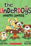 Book cover for Unhappy Campers (the Underdogs #3)